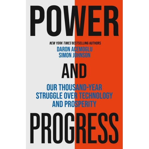 Simon Johnson Daron Acemoglu - Power and Progress