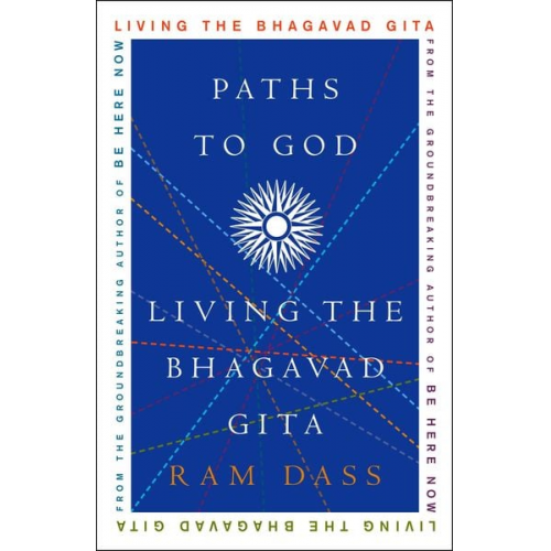 Ram Dass - Paths to God