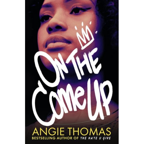 Angie Thomas - On the Come Up