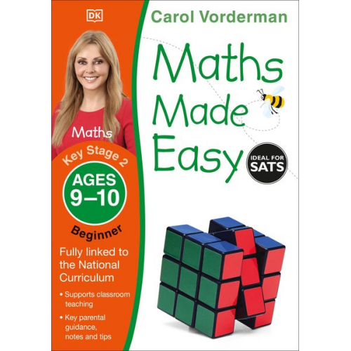 Carol Vorderman - Maths Made Easy: Beginner, Ages 9-10 (Key Stage 2)