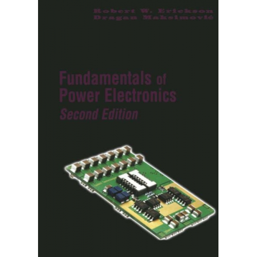 Robert W. Erickson Dragan Maksimovic - Fundamentals of Power Electronics