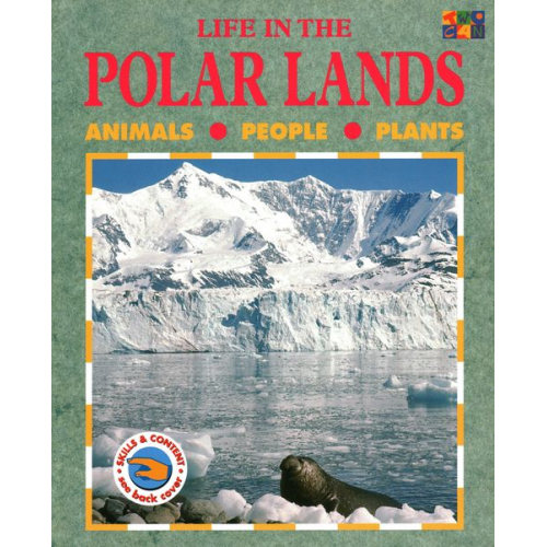 Life in the Polar Lands