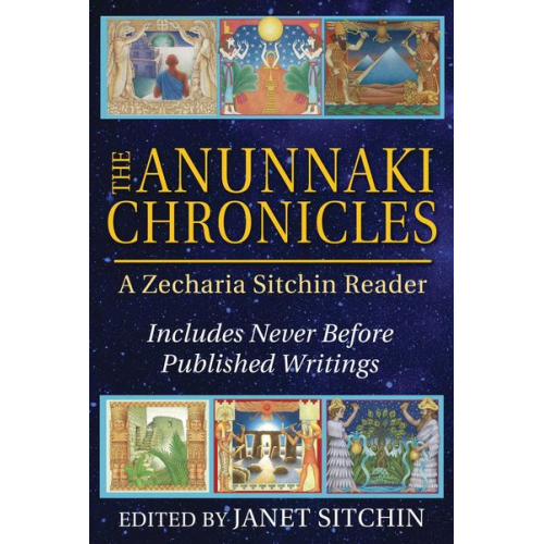 Zecharia Sitchin - The Anunnaki Chronicles