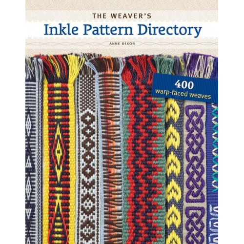 Anne Dixon - The Weaver's Inkle Pattern Directory