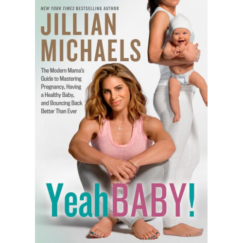 Jillian Michaels - Yeah Baby!