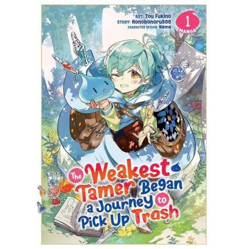 Honobonoru500 - The Weakest Tamer Began a Journey to Pick Up Trash (Manga) Vol. 1