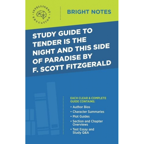 Study Guide to Tender Is the Night and This Side of Paradise by F. Scott Fitzgerald