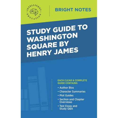 Study Guide to Washington Square by Henry James