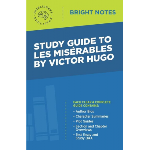 Study Guide to Les Misérables by Victor Hugo