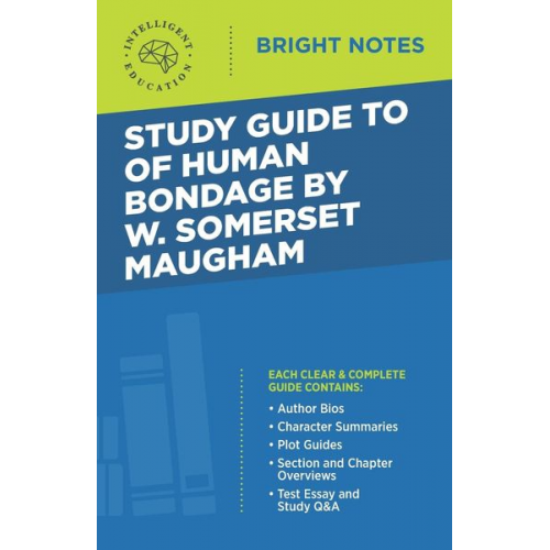 Study Guide to Of Human Bondage by W Somerset Maugham