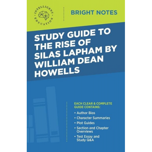 Study Guide to The Rise of Silas Lapham by William Dean Howells