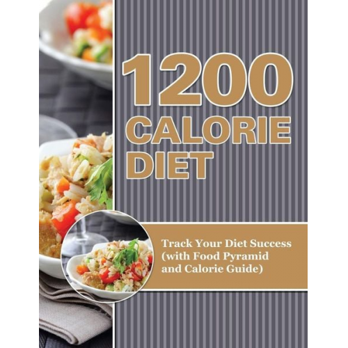 Speedy Publishing Llc - 1200 Calorie Diet