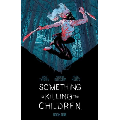 James Tynion IV - Something Is Killing the Children Book One Deluxe Edition