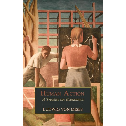 Ludwig Mises - Human Action