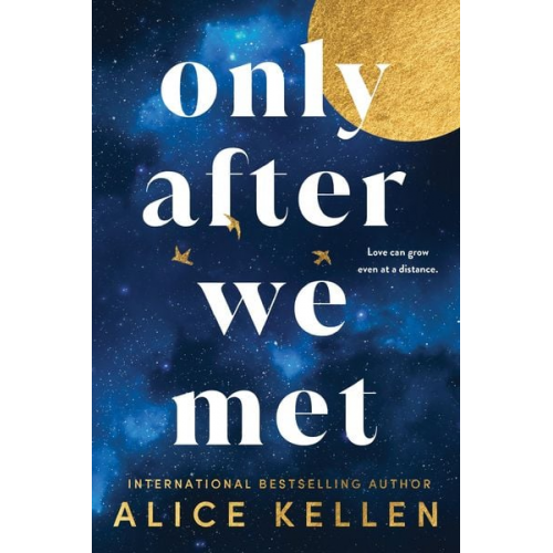 Alice Kellen - Only After We Met