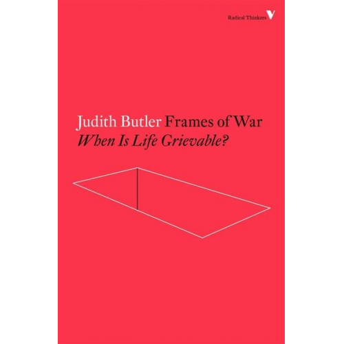 Judith Butler - Frames of War