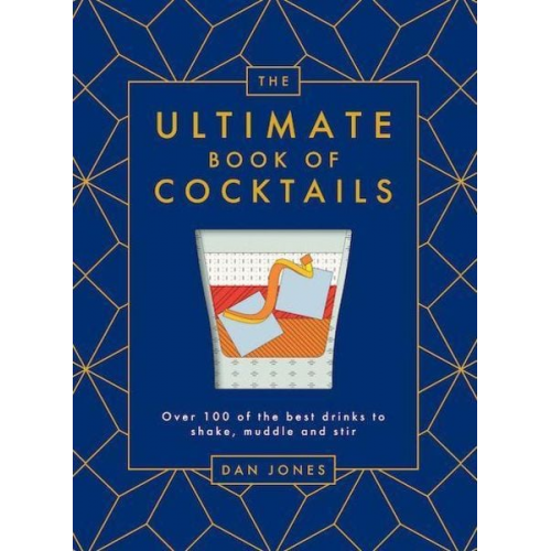 Dan Jones - The Ultimate Book of Cocktails