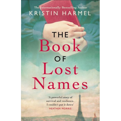 Kirstin Harmel - The Book of Lost Names