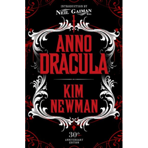 Kim Newman - Anno Dracula Signed 30th Anniversary Edition