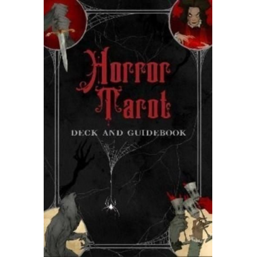 Abigail Larson Aria Gmitter Minerva Siegel - Horror Tarot Deck and Guidebook