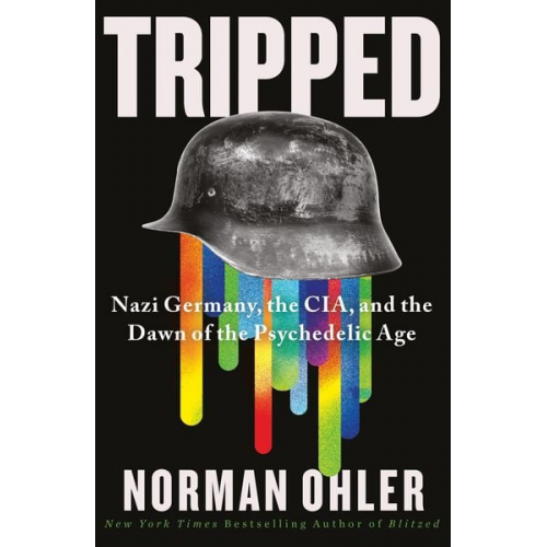 Norman Ohler - Tripped