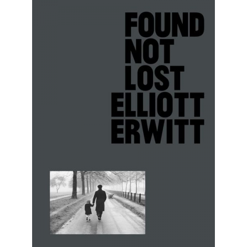 Elliott Erwitt - Found, Not Lost