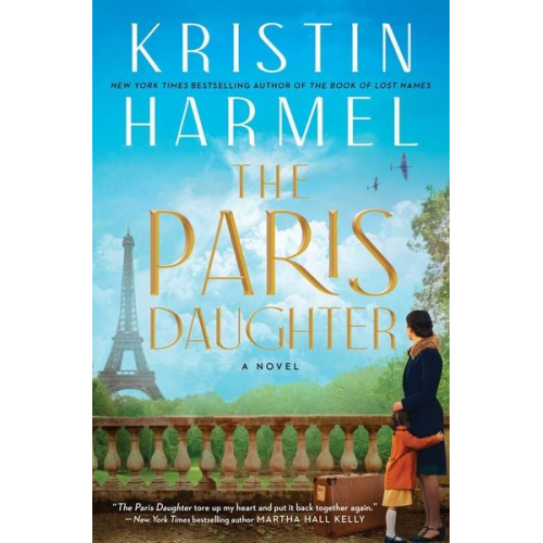 Kristin Harmel - The Paris Daughter