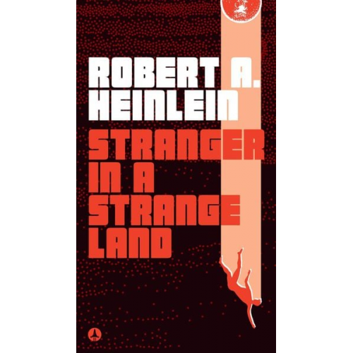 Robert A. Heinlein - Stranger in a Strange Land