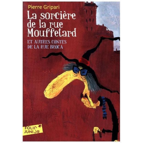 Pierre Gripari - La sorcière de la rue Mouffetard