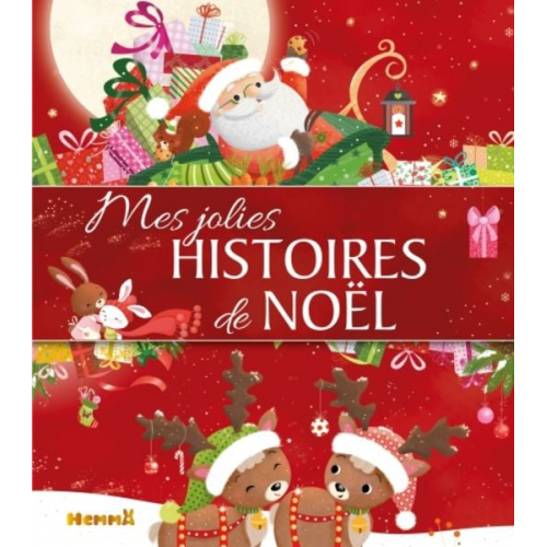 Mireille Saver Delphine Dumouchel Ella Coalman Corinne Machon Claire Bertholet - Mes jolies histoires de Noël