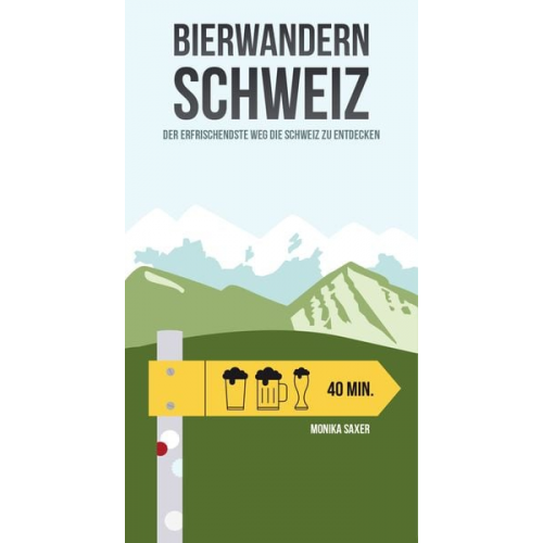 Monika Saxer - Bierwandern Schweiz