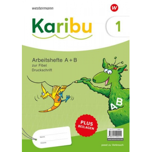 Karibu. Paket Arbeitshefte 1 (Teil A und B) Druckschrift zur Fibel Verbrauch