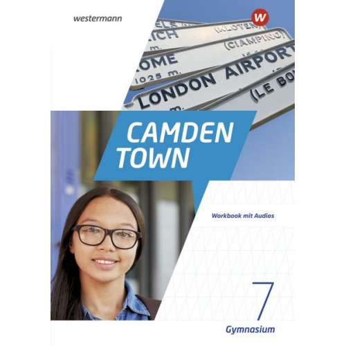 Camden Town 7. Workbook mit Audios. Allgemeine Ausgabe für Gymnasien