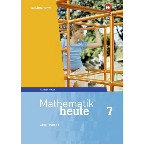 Mathematik heute 7. Arbeitsheft mit Lösungen. Sachsen-Anhalt