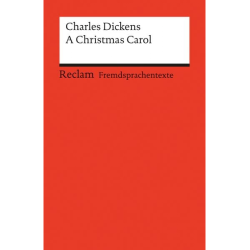 Charles Dickens - A Christmas Carol