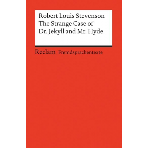 Robert Louis Stevenson - The Strange Case of Dr. Jekyll and Mr. Hyde