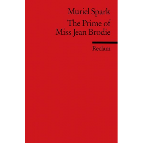 Muriel Spark - The Prime of Miss Jean Brodie