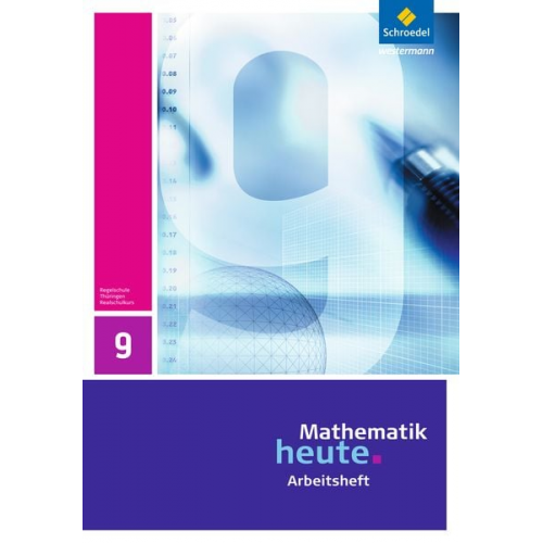 Mathematik heute 9. Arbeitsheft. Realschulbildungsgang. Thüringen