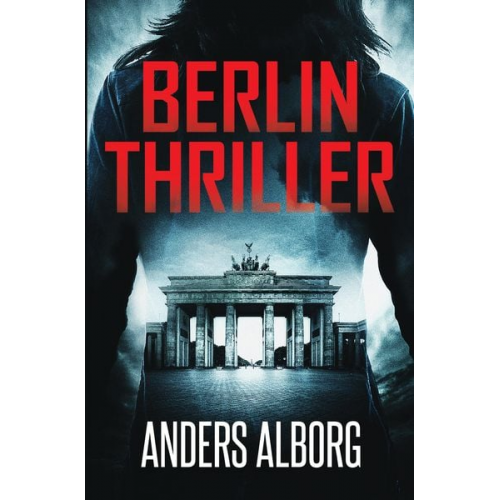 Anders Alborg - Berlin Thriller