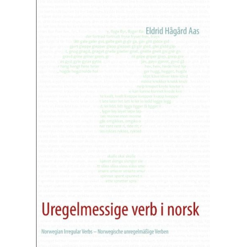 Eldrid Hågård Aas - Uregelmessige verb i norsk