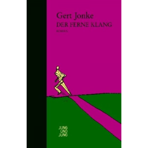 Gert Jonke - Der ferne Klang