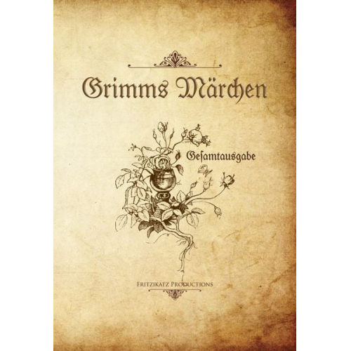 Wilhelm Grimm Jacob Grimm - Grimms Märchen