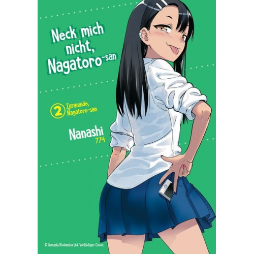 Nanashi - Neck mich nicht, Nagatoro-san - Band 02