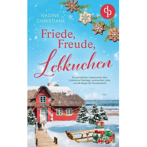 Nadine Christiane - Friede, Freude, Lebkuchen