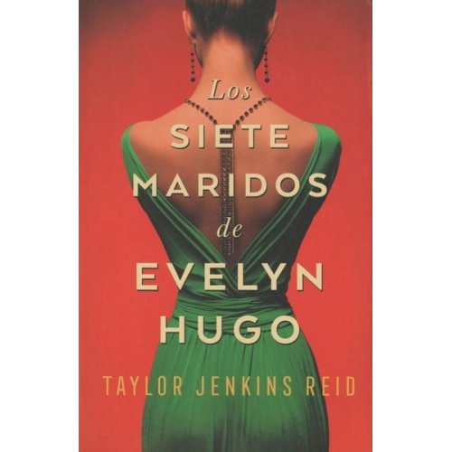 Los siete maridos de Evelyn Hugo