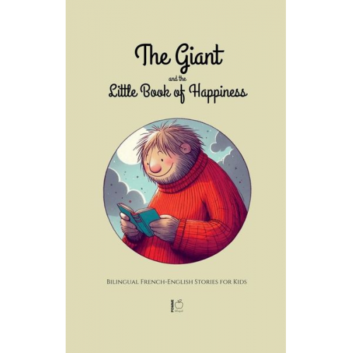 Pomme Bilingual - The Giant and the Little Book of Happiness