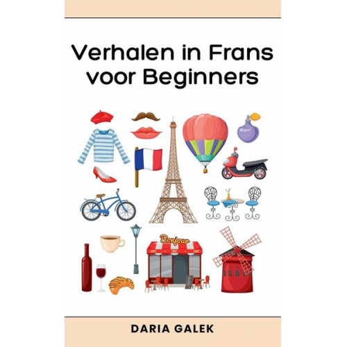 Daria Galek - Verhalen in Frans voor Beginners