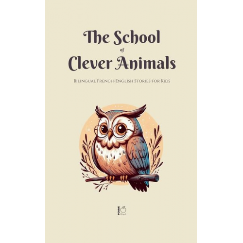 Pomme Bilingual - The School of Clever Animals