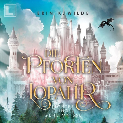 Erin K. Wilde - Lichter und Geheimnisse