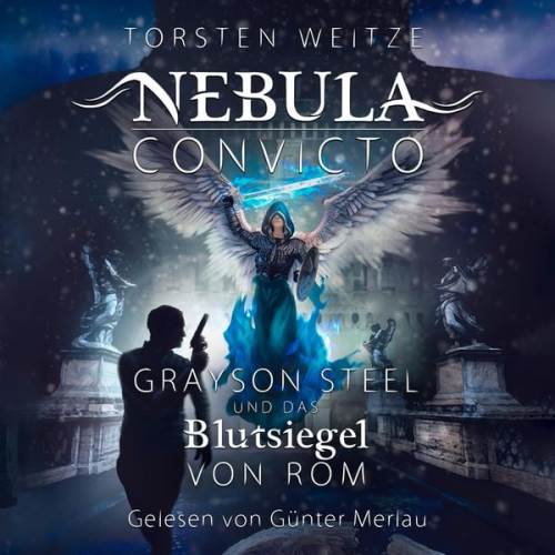 Torsten Weitze - Grayson Steel und das Blutsiegel von Rom